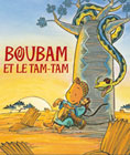 Spectacle enfant Boubam et le Tam-Tam